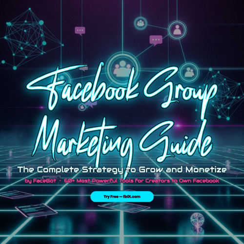 The Complete Guide to Facebook Group Marketing in 2026